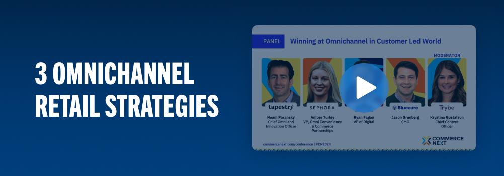 3 Omnichannel retail strategies