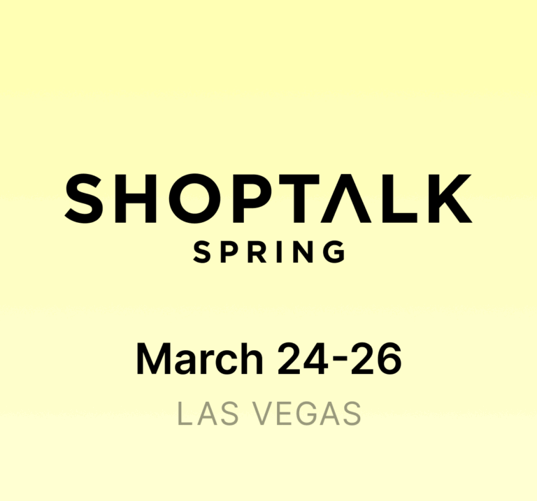 Shoptalk Spring 2026
