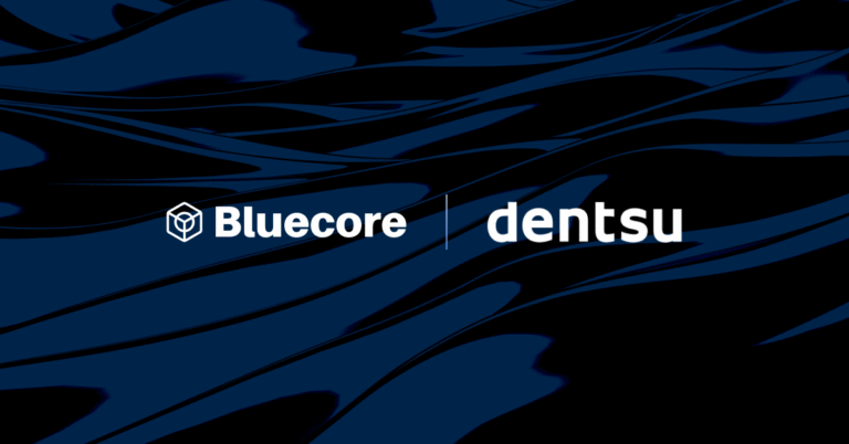 Bluecore x dentsu